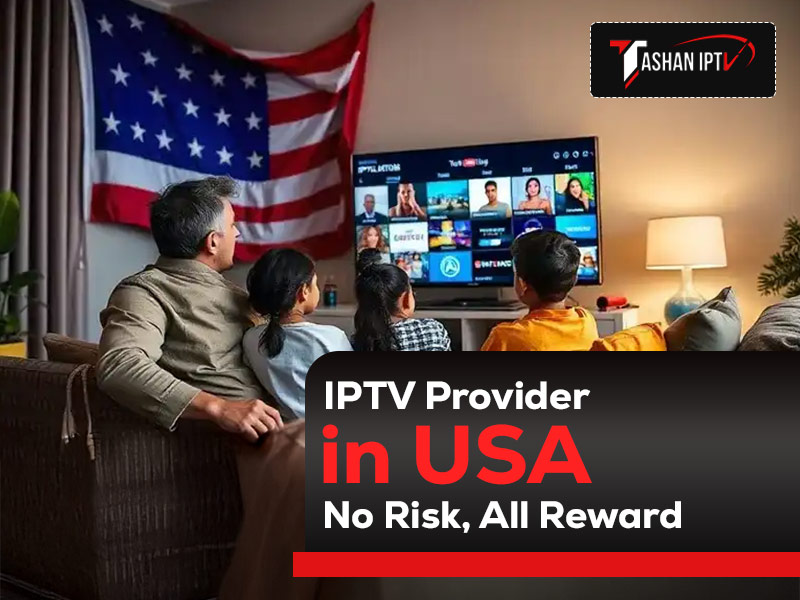 Try the #1 IPTV Provider in USA — No Risk, All Reward