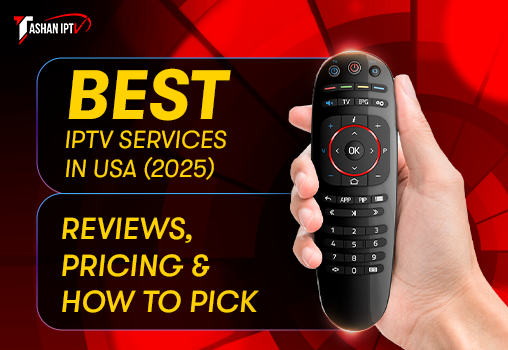 Best IPTV Services in USA